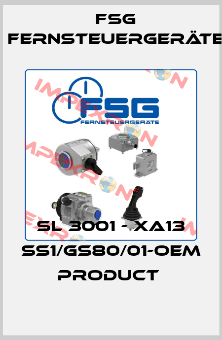 SL 3001 - XA13 SS1/GS80/01-OEM product  FSG Fernsteuergeräte