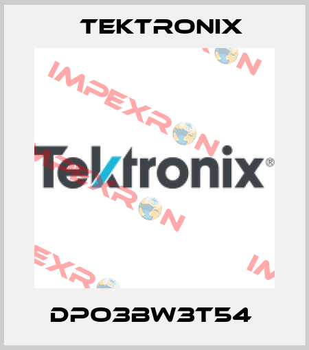 DPO3BW3T54  Tektronix