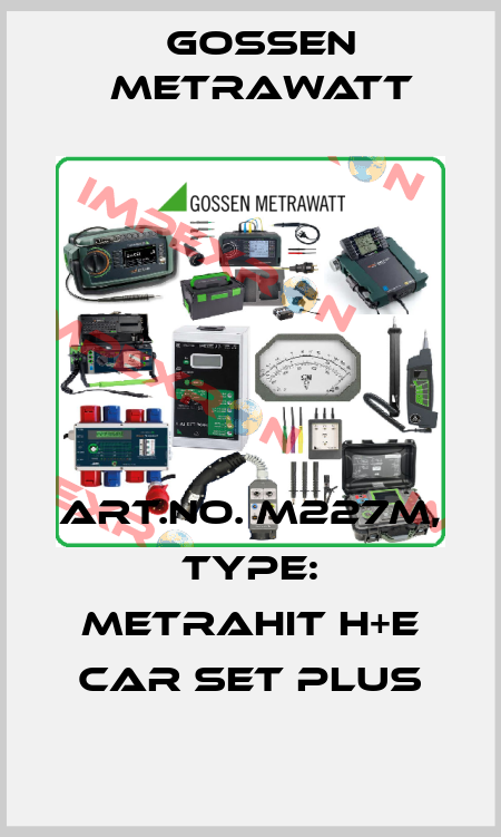 Art.No. M227M, Type: METRAHIT H+E CAR Set plus Gossen Metrawatt