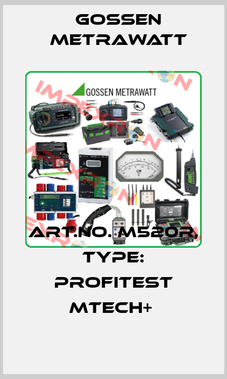 Art.No. M520R, Type: PROFiTEST MTECH+  Gossen Metrawatt
