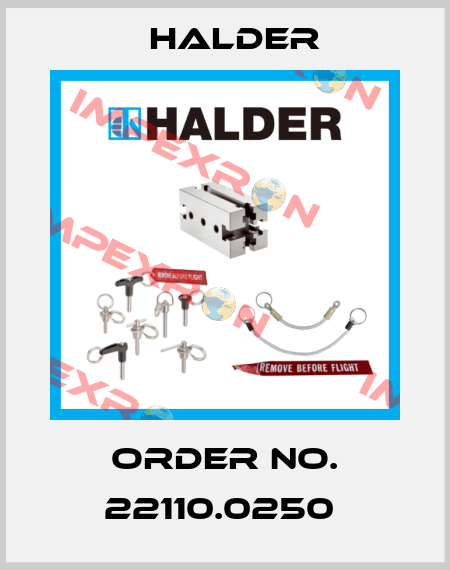 Order No. 22110.0250  Halder