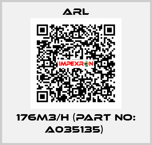 176M3/H (PART NO: A035135)  Arl
