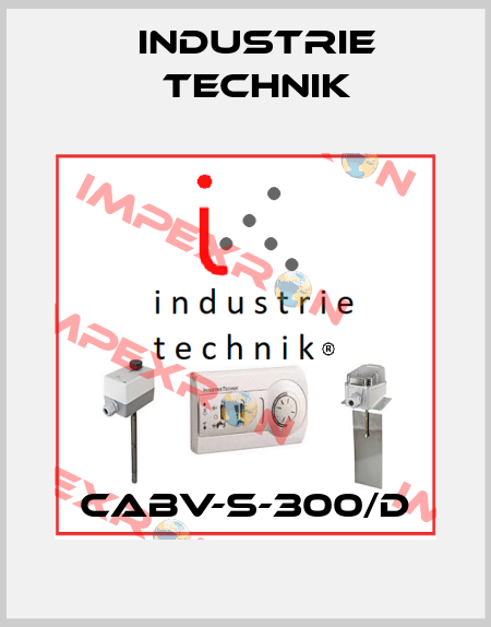 CABV-S-300/D Industrie Technik