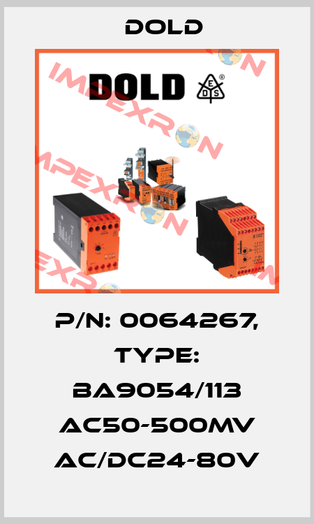 p/n: 0064267, Type: BA9054/113 AC50-500mV AC/DC24-80V Dold