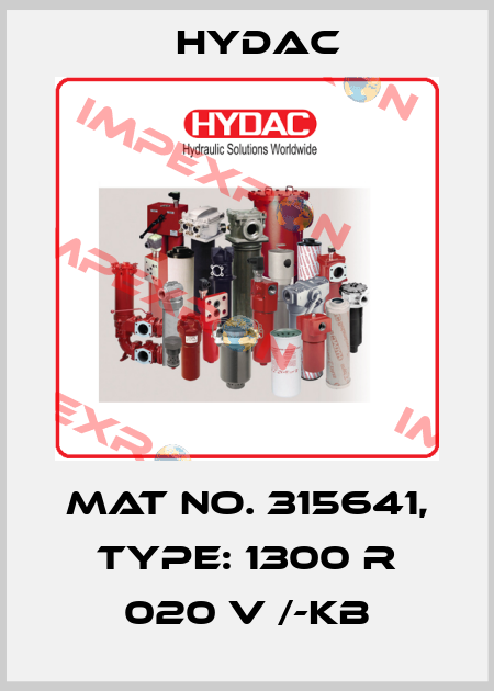 Mat No. 315641, Type: 1300 R 020 V /-KB Hydac