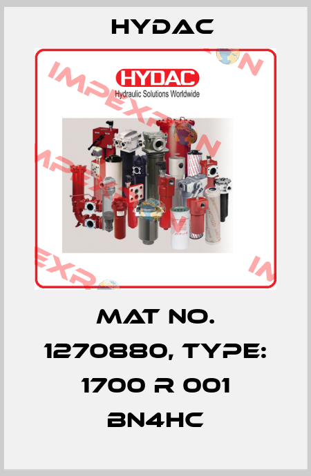 Mat No. 1270880, Type: 1700 R 001 BN4HC Hydac