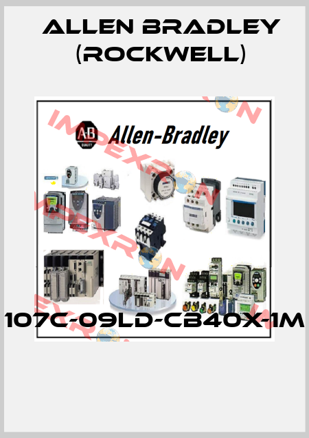 107C-09LD-CB40X-1M  Allen Bradley (Rockwell)