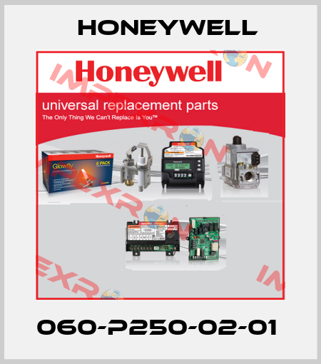 060-P250-02-01  Honeywell