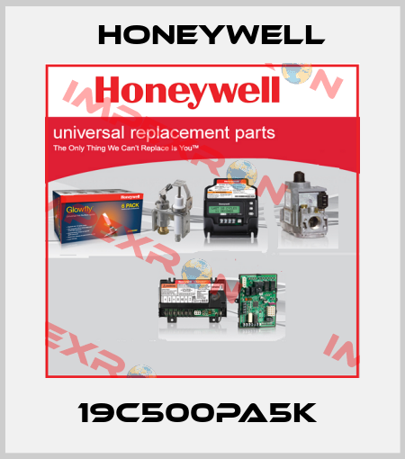 19C500PA5K  Honeywell