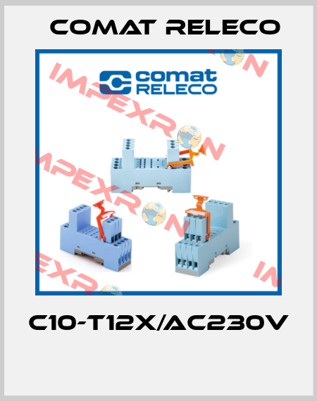 C10-T12X/AC230V  Comat Releco
