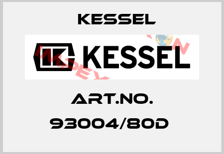 Art.No. 93004/80D  Kessel