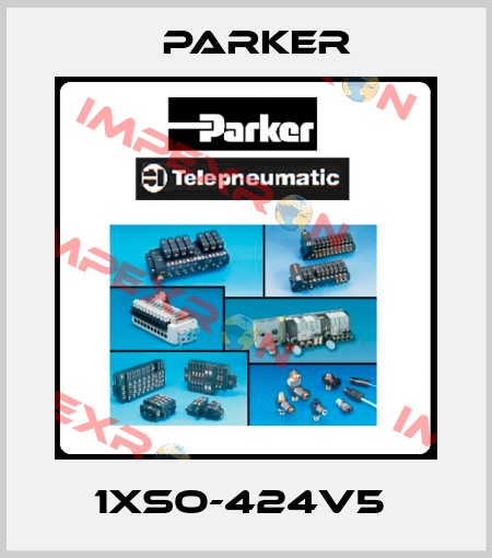 1XSO-424V5  Parker