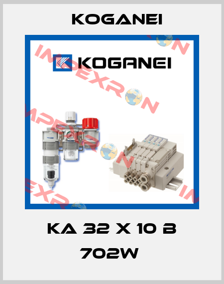 KA 32 X 10 B 702W  Koganei