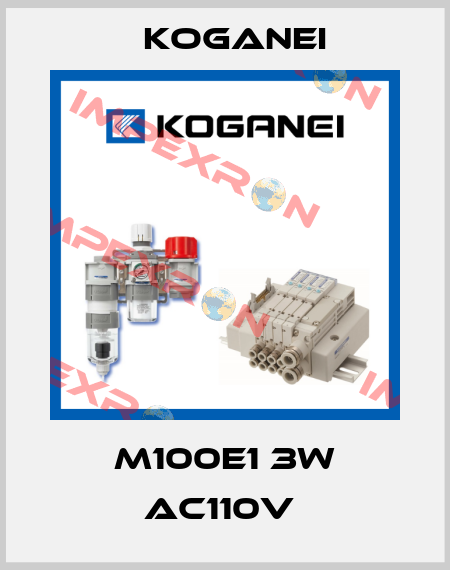 M100E1 3W AC110V  Koganei
