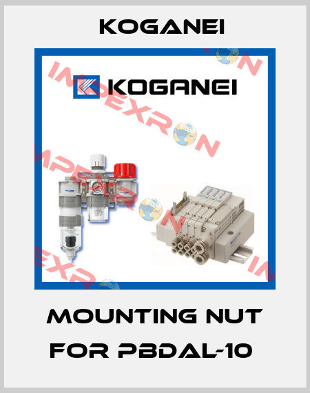 MOUNTING NUT FOR PBDAL-10  Koganei