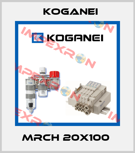 MRCH 20X100  Koganei