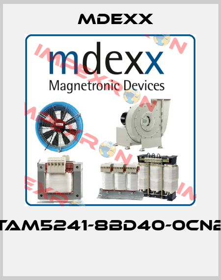 TAM5241-8BD40-0CN2  Mdexx