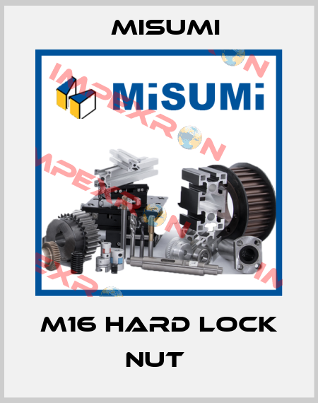 M16 hard lock nut  Misumi