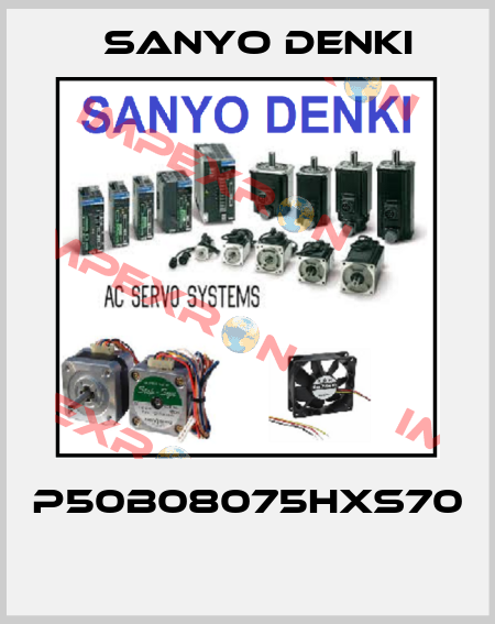 P50B08075HXS70  Sanyo Denki