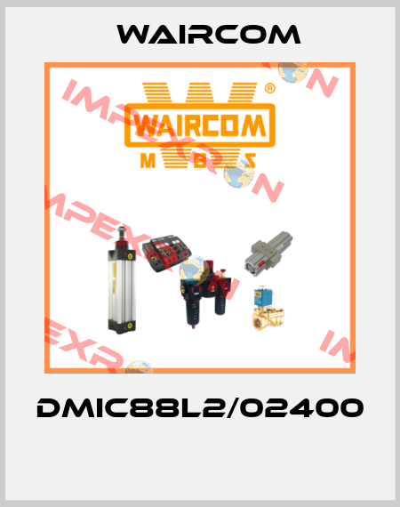 DMIC88L2/02400  Waircom