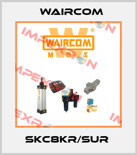 SKC8KR/SUR  Waircom