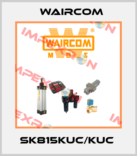 SK815KUC/KUC  Waircom
