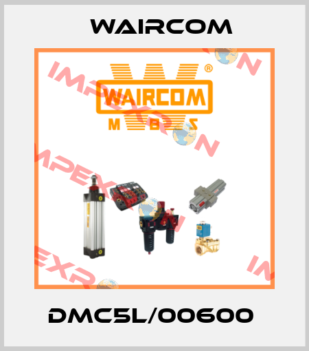 DMC5L/00600  Waircom