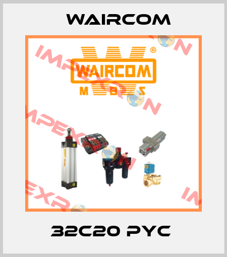 32C20 PYC  Waircom