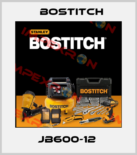 JB600-12  Bostitch