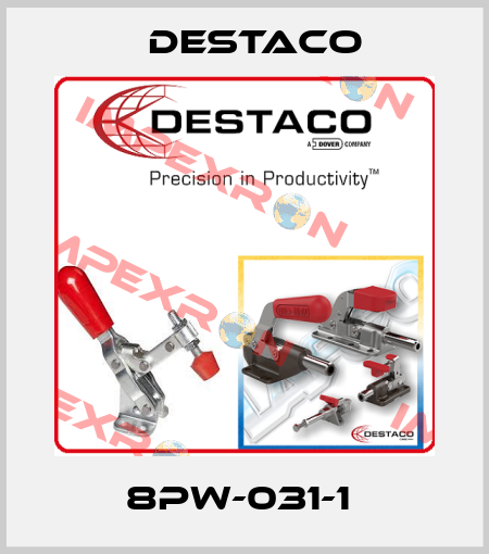 8PW-031-1  Destaco