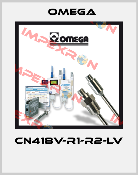CN418V-R1-R2-LV  Omega