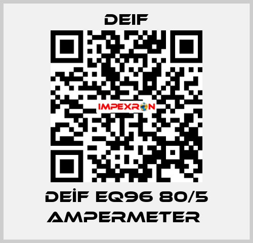 DEİF EQ96 80/5 AMPERMETER  Deif