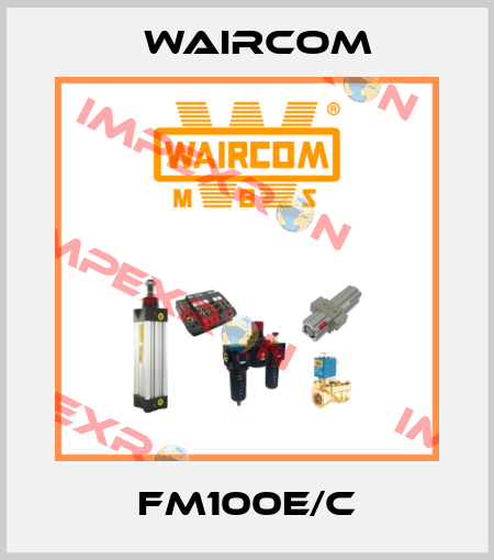 FM100E/C Waircom