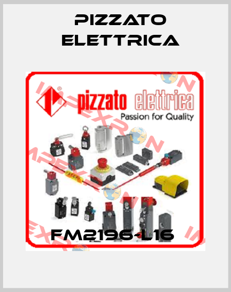 FM2196-L16  Pizzato Elettrica