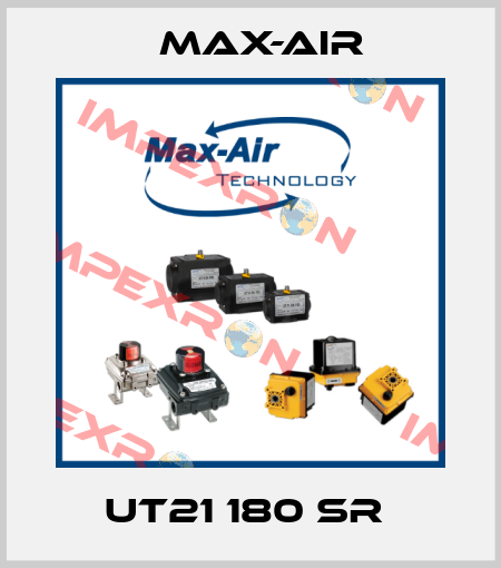 UT21 180 SR  Max-Air