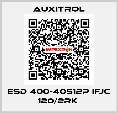 ESD 400-40512P IFJC 120/2RK  AUXITROL