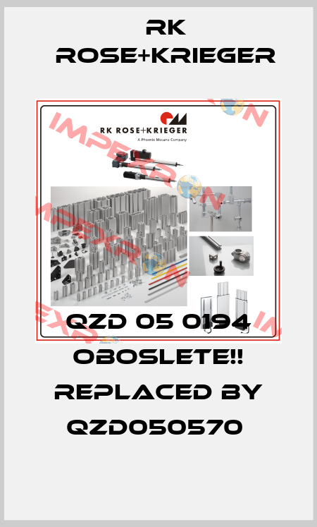 QZD 05 0194 Oboslete!! Replaced by QZD050570  RK Rose+Krieger