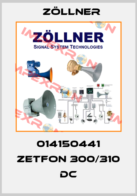 014150441 ZETFON 300/310 DC Zöllner