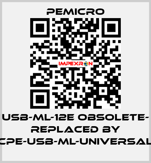 USB-ML-12E OBSOLETE- REPLACED BY CPE-USB-ML-UNIVERSAL PEmicro