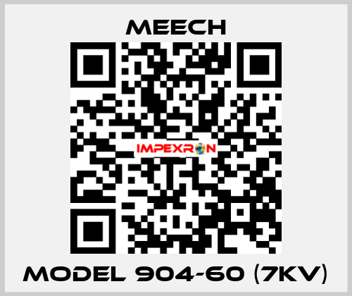 MODEL 904-60 (7KV) Meech