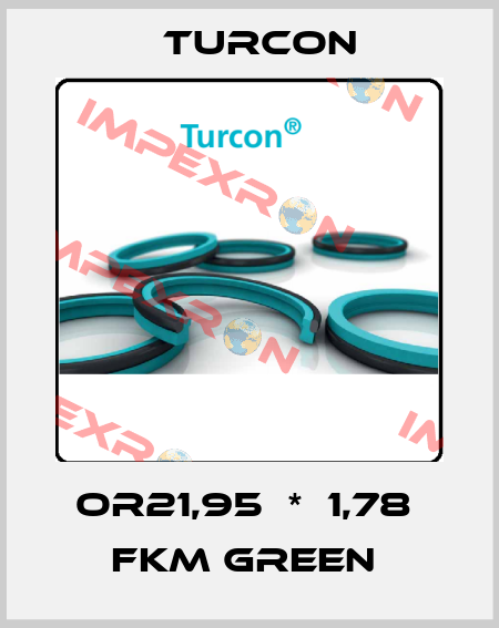 OR21,95  *  1,78  FKM GREEN  Turcon