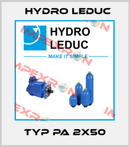 Typ PA 2x50 Hydro Leduc