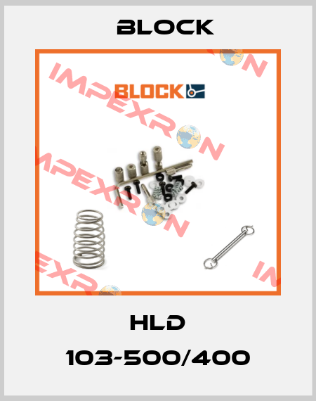 HLD 103-500/400 Block