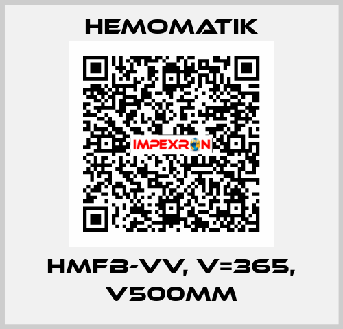 HMFB-VV, V=365, V500mm Hemomatik