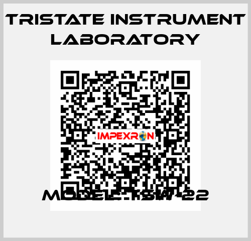 Model: TSW-22 Tristate instrument Laboratory
