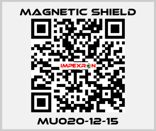 MU020-12-15 Magnetic Shield