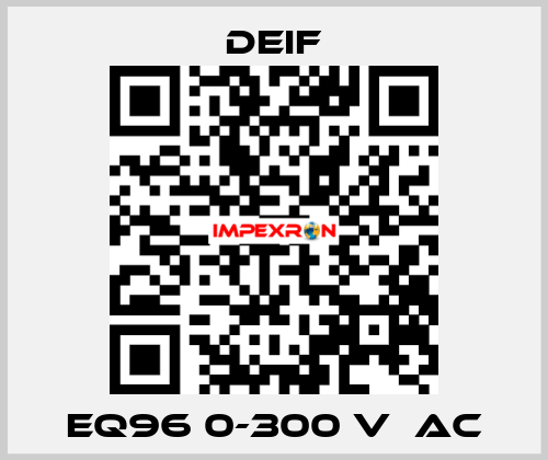 EQ96 0-300 V  AC Deif