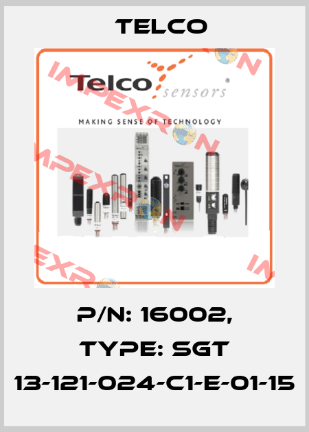 p/n: 16002, Type: SGT 13-121-024-C1-E-01-15 Telco