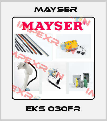 EKS 030FR Mayser
