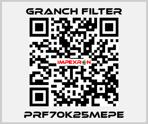 PRF70K25MEPE GRANCH FILTER